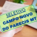 Prefeitura de Campo Novo do Parecis – MT abre seleção; mensais de até R$ 12,6 mil