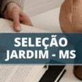 Prefeitura de Jardim – MS anuncia editais de processo seletivo