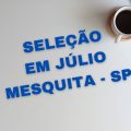 Prefeitura de Júlio Mesquita – SP divulga edital de processo seletivo