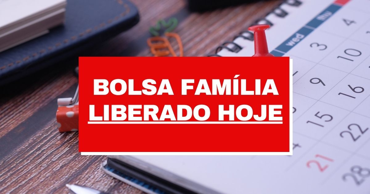 Calendário Bolsa Família 2023 Veja Qual Grupo Recebe Hoje 