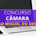 Concurso Câmara de São Miguel do Oeste – SC: edital e inscrição