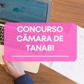 Concurso Câmara de Tanabi – SP: edital e inscrições; até R$ 6,1 MIL