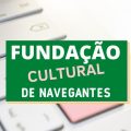 Fundação Cultural de Navegantes – SC abre processo seletivo