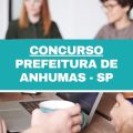 Concurso Prefeitura de Anhumas – SP: edital e inscrições; até R$ 4 mil mensais