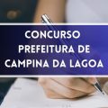 Concurso Prefeitura de Campina da Lagoa – PR abre 165 vagas; até R$ 22 MIL