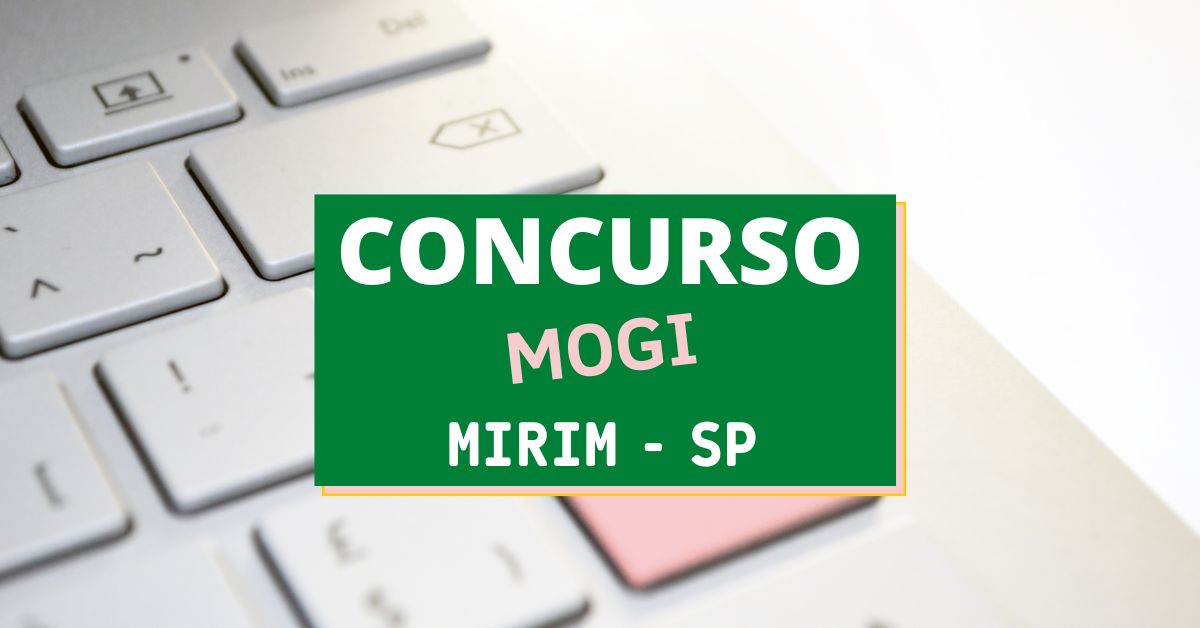 Concurso Mogi Mirim, Concurso Prefeitura de Mogi Mirim, Edital Mogi Mirim