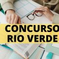 Concurso Prefeitura de Rio Verde – GO abre mais de 1.300 vagas