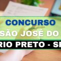 Concurso Prefeitura de São José do Rio Preto – SP: 138 vagas; até R$ 10,4 mil