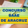 Concurso SAAE de Aracruz – ES: edital e inscrição