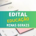 Concurso SEE MG: Educação mineira abre mais de 19,8 mil vagas