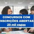 Concursos abertos somam mais de 29 mil vagas em todo o Brasil