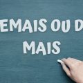 ‘Demais’ ou ‘de mais’: entenda como usar cada um