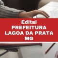 Prefeitura de Lagoa da Prata – MG abre vagas imediatas; até R$ 18 mil