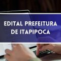 Prefeitura de Itapipoca – CE abre vagas em processo seletivo