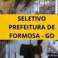 Prefeitura de Formosa – GO abre processo seletivo com 323 vagas