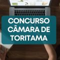 Concurso Câmara de Toritama – PE: edital e inscrições