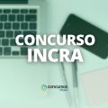 Concurso INCRA 2023 terá 742 vagas no CNU; até R$ 8 mil