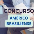 Concurso Prefeitura de Américo Brasiliense – SP: confira os cargos disponíveis