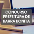 Concurso Prefeitura de Barra Bonita – SC: edital e inscrições