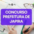 Concurso Prefeitura de Japira – PR tem edital retificado; até R$ 11 mil