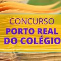 Concurso Prefeitura de Porto Real do Colégio – AL: 82 vagas; até R$ 12 mil