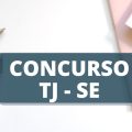 Concurso TJSE: edital publicado oferta mais de 60 vagas