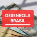 Desenrola Brasil: saiba se você pode renegociar suas dívidas pelo programa