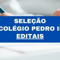 Colégio Pedro II – RJ: salários de R$ 3 mil a R$ 6 mil; três editais