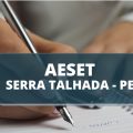 AESET de Serra Talhada – PE atualiza cronograma de processo seletivo