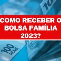 Bolsa Família 2023: quais são as regras para receber o benefício?