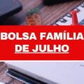 Bolsa Família inicia pagamentos de julho; veja o calendário