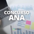 Concurso ANA tem banca contratada; iniciais de R$ 16,4 mil