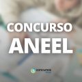 Concurso ANEEL: Edital será unificado; ganhos de R$ 16,4 mil