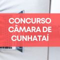 Concurso Câmara de Cunhataí – SC: edital e inscrições