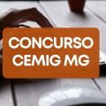 Concurso CEMIG MG: edital abre 240 vagas; até R$ 10,3 mil