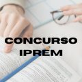 Concurso IPREM Mogi das Cruzes – SP: mensais de R$ 7.881,65