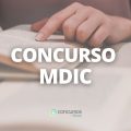 Concurso MDIC fará parte do CNU; ganhos de R$ 20,9 mil