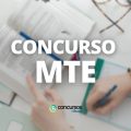 Concurso MTE terá edital unificado com 900 vagas para AFT