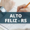 Concurso Prefeitura de Alto Feliz – RS: edital e inscrição