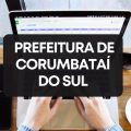 Concurso Prefeitura de Corumbataí do Sul – PR: editais e inscrições; até R$ 16 mil