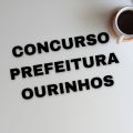 Concurso Prefeitura de Ourinhos – SP oferece salário de até R$ 10,2 mil