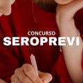 Concurso SEROPREVI – RJ: edital e inscrição para novas vagas