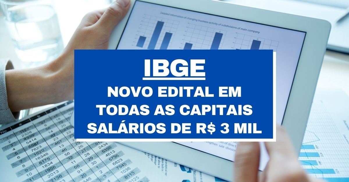 Novo Edital IBGE: 148 Vagas; R$ 3 Mil Mensais Em Todos Os Estados