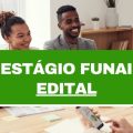 Estágio Funai: edital com vagas remuneradas; 19 estados e DF