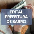 Prefeitura de Barro – CE abre vagas em processo seletivo