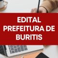 Prefeitura de Buritis – RO abre 173 vagas em processo seletivo