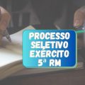 Exército 5ª Região Militar – PR e SC abre processo seletivo; até R$ 9 mil mensais