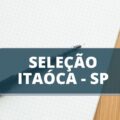 Prefeitura de Itaóca – SP abre processo seletivo