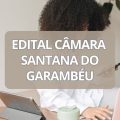 Concurso Câmara de Santana do Garambéu – MG: edital e inscrições