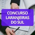 Concurso Prefeitura de Laranjeiras do Sul – PR: edital publicado; até R$ 15,5 mil